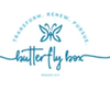 Your Butterfly Box